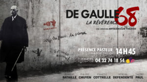 De Gaulle 68, La Révérence @ Avignon (84) Présence Pasteur | Avignon | Provence-Alpes-Côte d'Azur | France