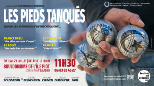 Les Pieds Tanqués @ Avignon (84) Boulodrome de l'Île Piot