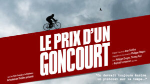 Le Prix d'un Goncourt @ Saint-Gilles (30) Pavillon de la Culture et du Patrimoine